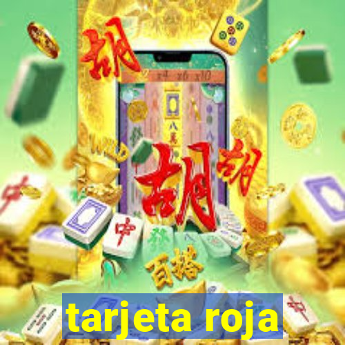 tarjeta roja